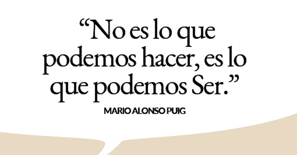 21 Frases Estoicas Y Positivas De Mario Alonso Puig Para Vivir La Vida Sin Miedo 2041