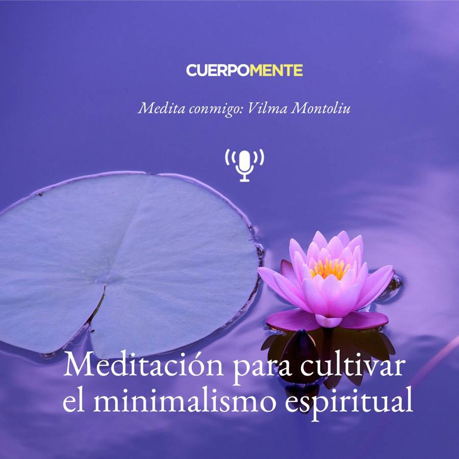 Meditacion minimalismo espiritual