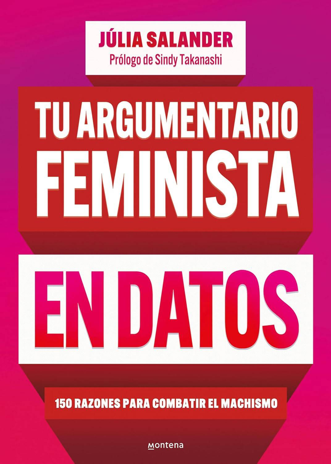 2.	Tu argumentario feminista en datos (Júlia Salander)