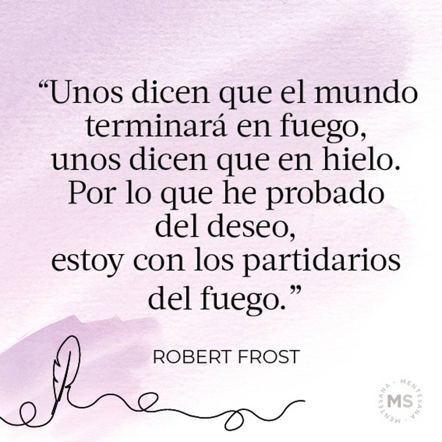 Fuego y hielo (Poema de Robert Frost)