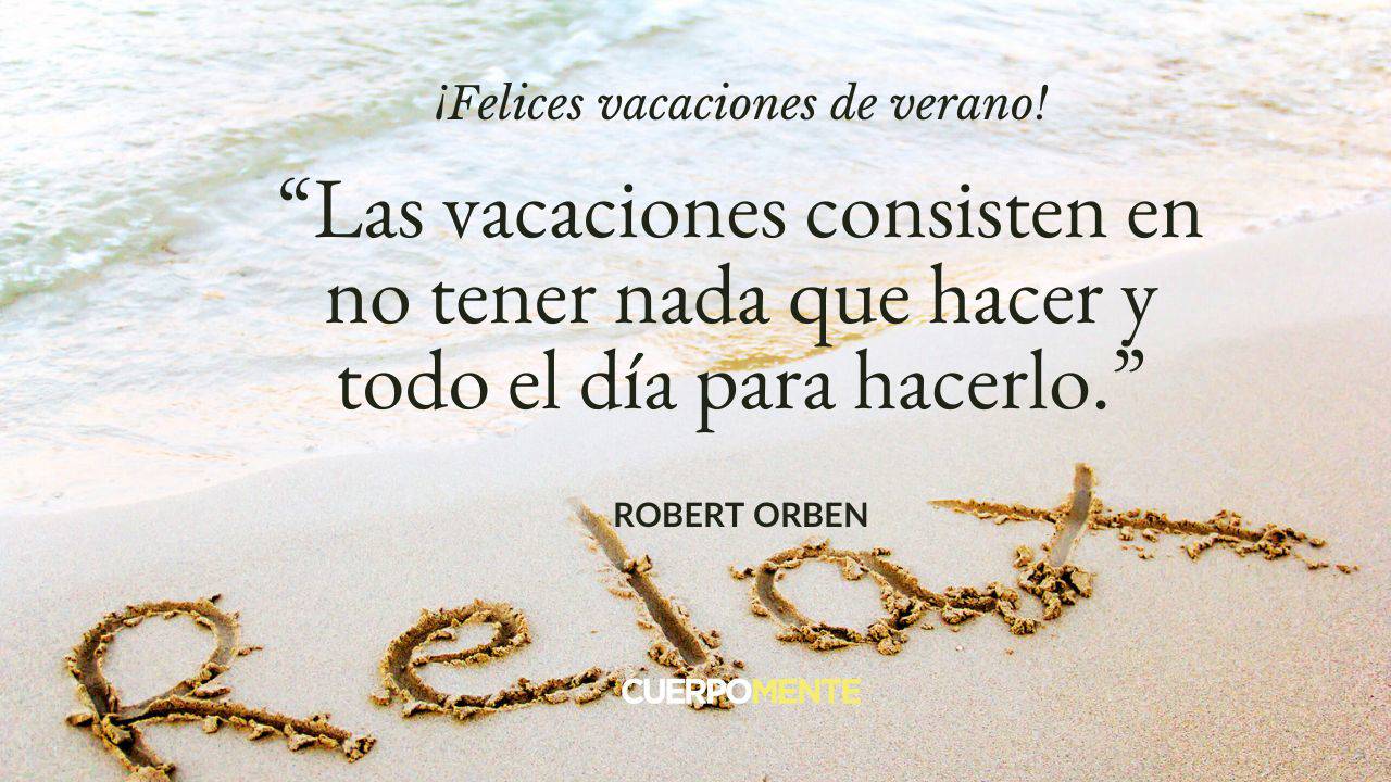 Frases para desear felices vacaciones (con imágenes para compartir)