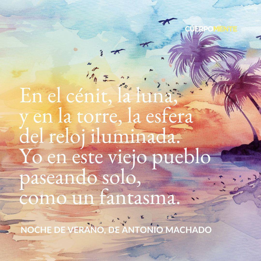 NOCHE DE VERANO, DE ANTONIO MACHADO