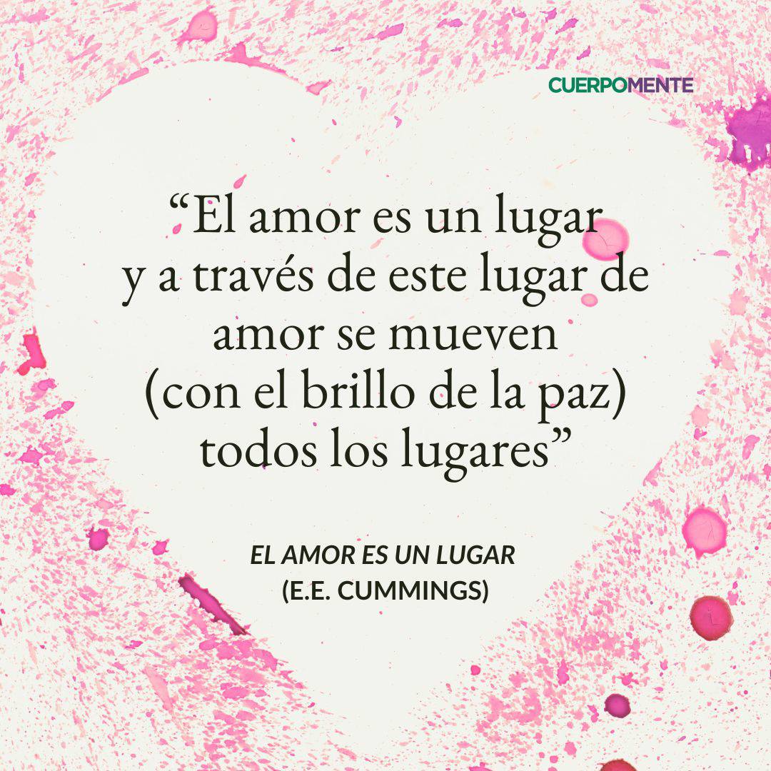 EL AMOR ES UN LUGAR (POEMA DE E E  CUMMINGS)