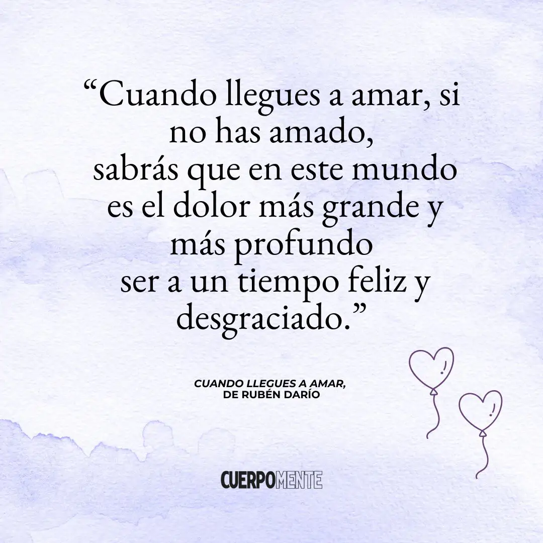 Cuando llegues a amar (poema de Rubén Darío)