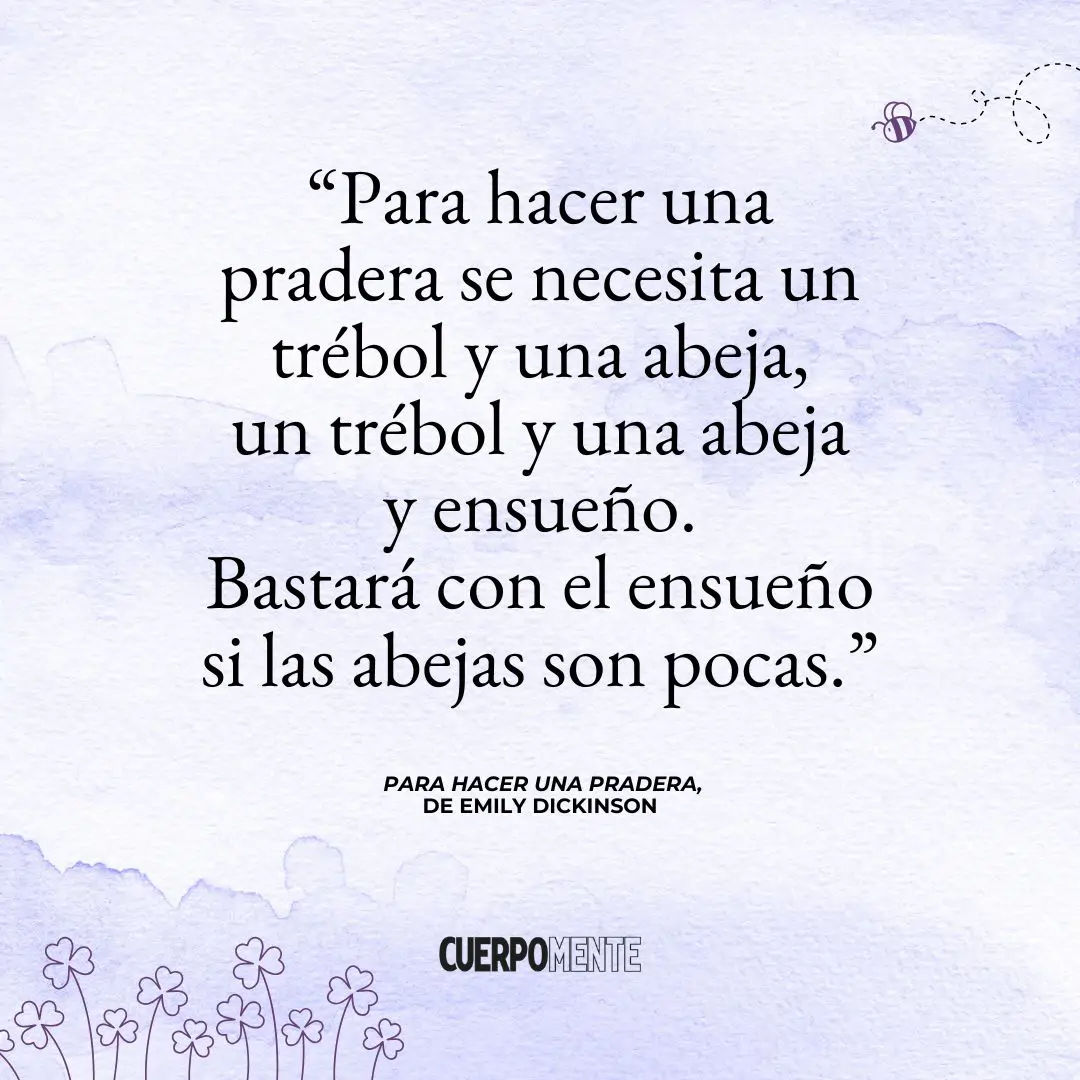 Para hacer una pradera (Poema de Emily Dickinson)