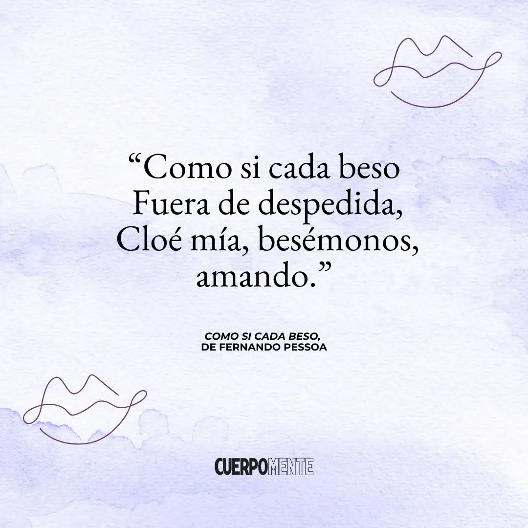 Como si cada beso (poema de Fernando Pessoa)