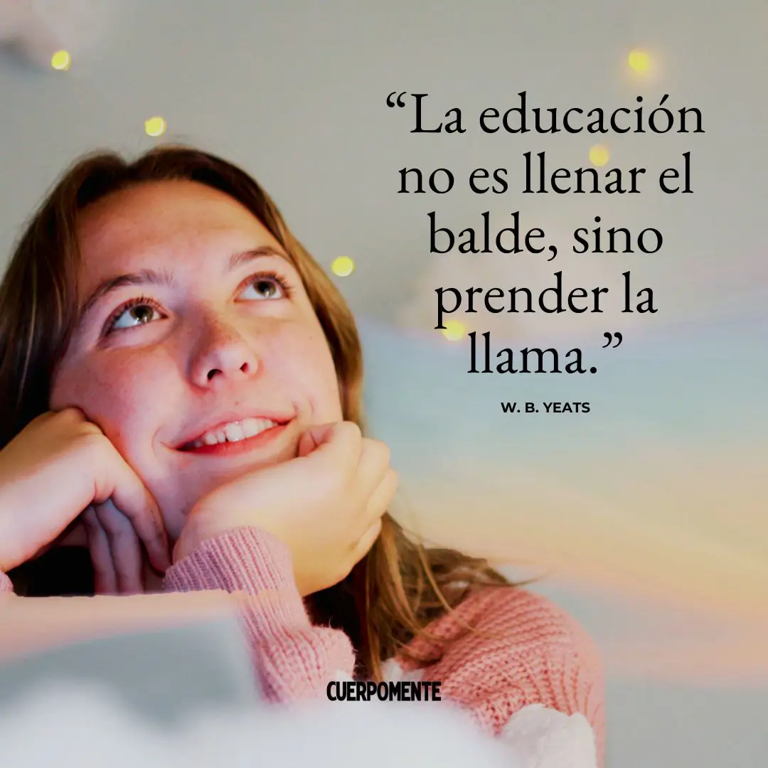 Frases para profesores de W. B. Yeats sobre qué es enseñar de verdad.