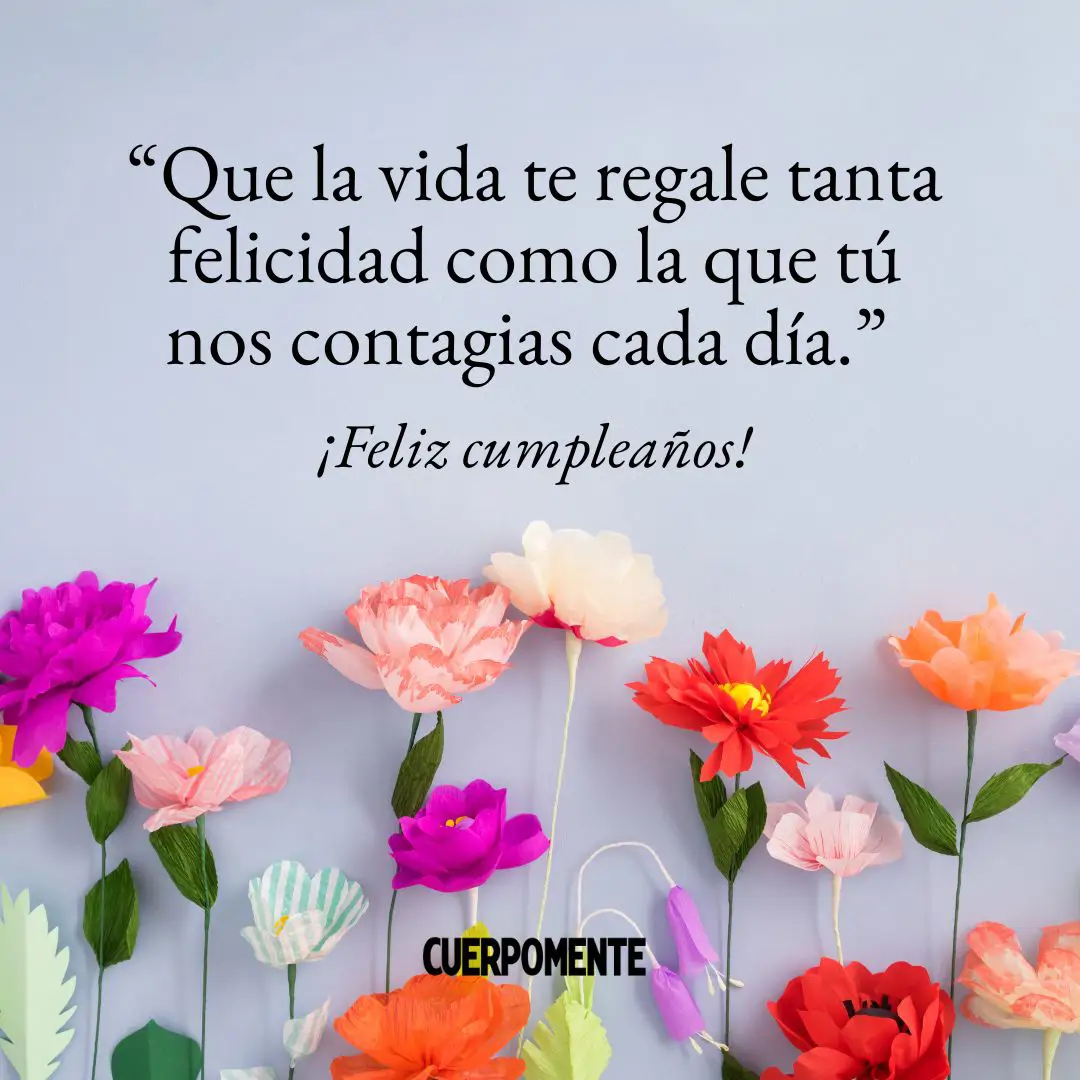 Frases de cumplean~os bonitas
